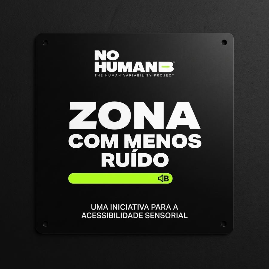 Black sign: Quieter zone — a sensory accessibility initiative (Portuguese version).